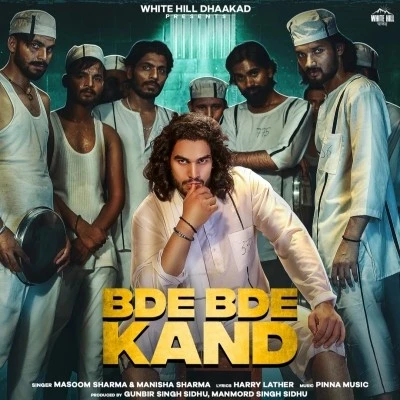 Bde Bde Kand Masoom Sharma, Manisha Sharma mp3 song free download, Bde Bde Kand Masoom Sharma, Manisha Sharma full album