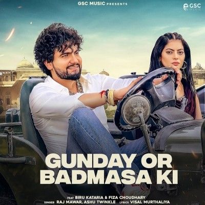 Gunday Or Badmasa Ki Raj Mawar mp3 song free download, Gunday Or Badmasa Ki Raj Mawar full album