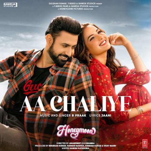 Aa Chaliye B Praak mp3 song free download, Aa Chaliye B Praak full album