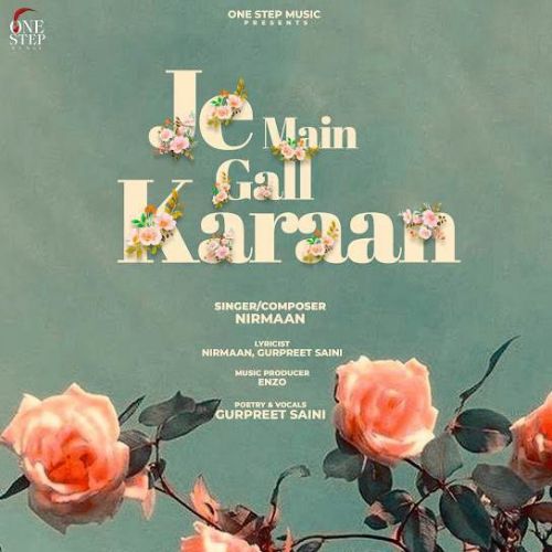 Je Main Gall Karaan Nirmaan mp3 song free download, Je Main Gall Karaan Nirmaan full album