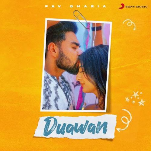 Duawan Pav Dharia mp3 song free download, Duawan Pav Dharia full album