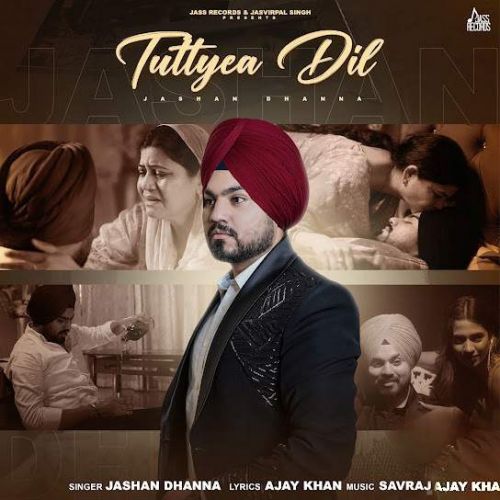 Tuttyea Dil Jashan Dhanna mp3 song free download, Tuttyea Dil Jashan Dhanna full album