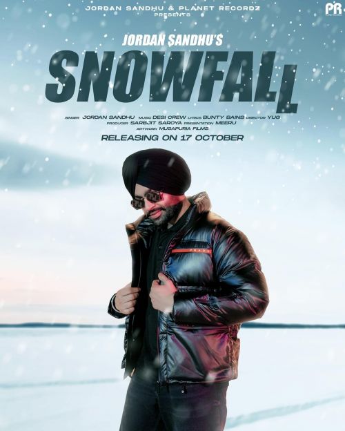 Snowfall Jordan Sandhu mp3 song free download, Snowfall Jordan Sandhu full album