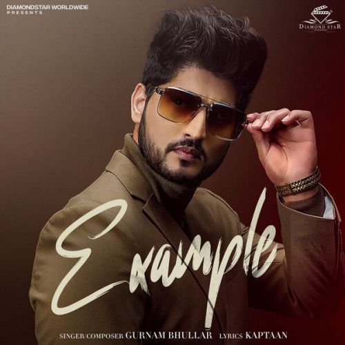 Ex,le Gurnam Bhullar mp3 song free download, Ex,le Gurnam Bhullar full album