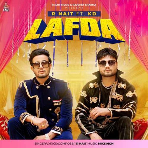Lafda R Nait mp3 song free download, Lafda R Nait full album