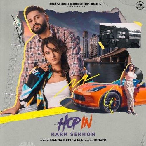 Hop In Karn Sekhon mp3 song free download, Hop In Karn Sekhon full album