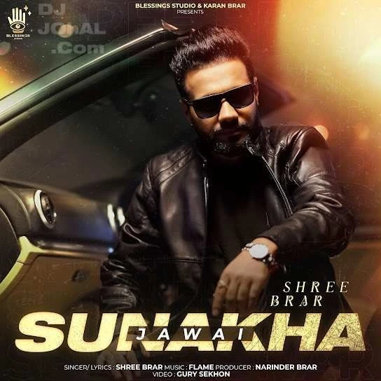 Sunakha Jawai Shree Brar mp3 song free download, Sunakha Jawai Shree Brar full album