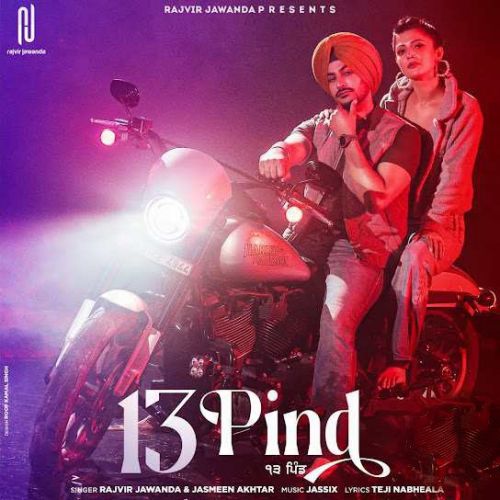13 Pind Rajvir Jawanda mp3 song free download, 13 Pind Rajvir Jawanda full album