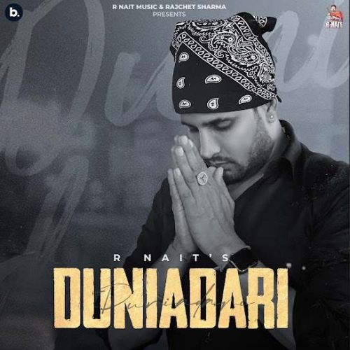 Duniadari R. Nait mp3 song free download, Duniadari R. Nait full album