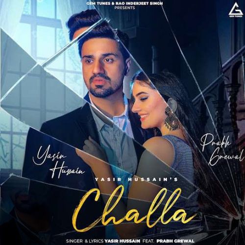 Challa Yasir Hussain mp3 song free download, Challa Yasir Hussain full album