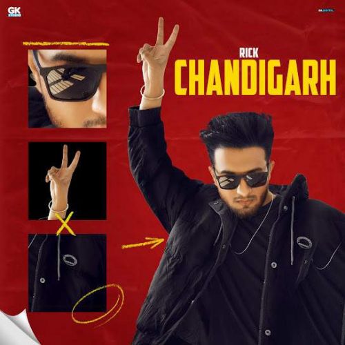 Chandigarh Rick mp3 song free download, Chandigarh Rick full album