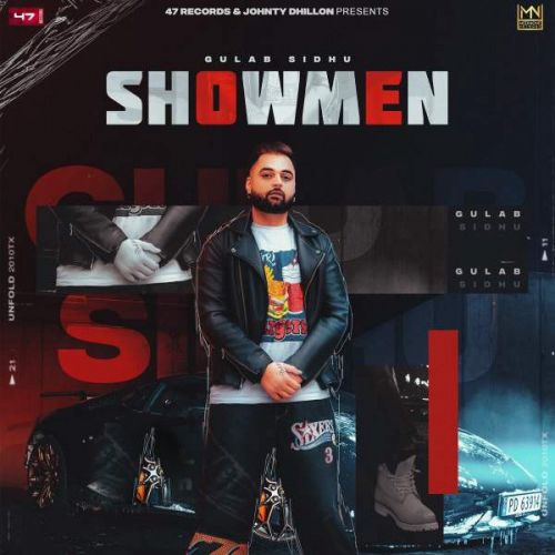 Showmen Gulab Sidhu mp3 song free download, Showmen Gulab Sidhu full album