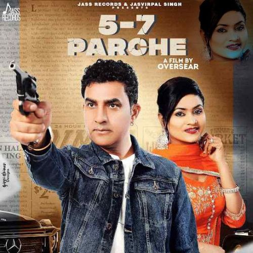 5-7 Parche Harjit Sidhu, Parveen Dardi mp3 song free download, 5-7 Parche Harjit Sidhu, Parveen Dardi full album