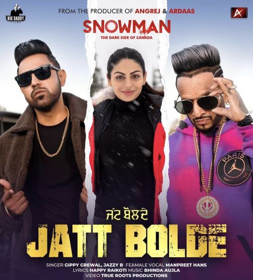 Jatt Bolde Gippy Grewal mp3 song free download, Jatt Bolde Gippy Grewal full album