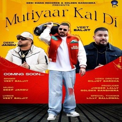 Mutiyaar Kal Di Veet Baljit mp3 song free download, Mutiyaar Kal Di Veet Baljit full album