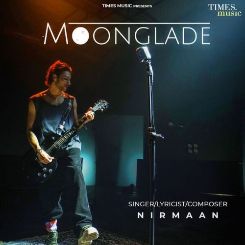 Moonglade Nirmaan mp3 song free download, Moonglade Nirmaan full album