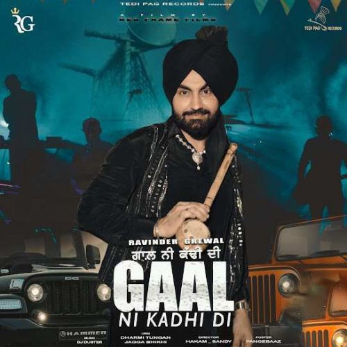 Gaal Ni Kadhi Di Ravinder Grewal mp3 song free download, Gaal Ni Kadhi Di Ravinder Grewal full album