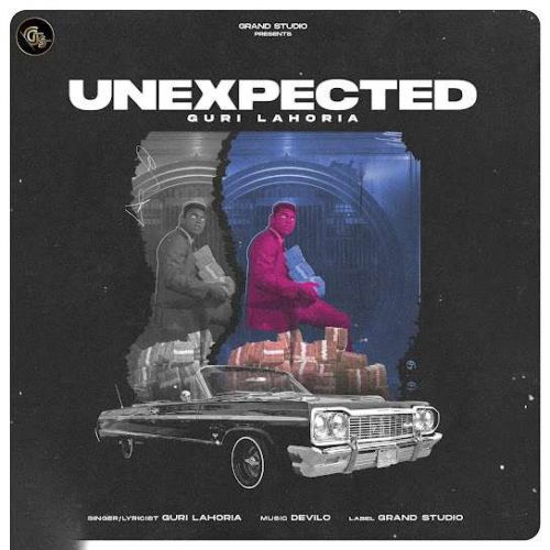 Unexpected Guri Lahoria mp3 song free download, Unexpected Guri Lahoria full album