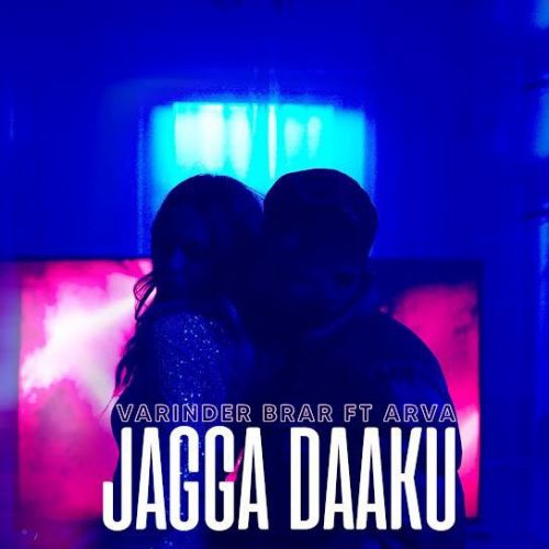 Jagga Daaku Varinder Brar mp3 song free download, Jagga Daaku Varinder Brar full album