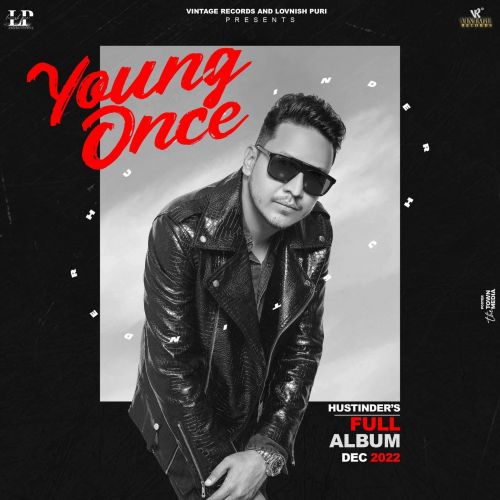 Door Door Hustinder mp3 song free download, Young Once Hustinder full album