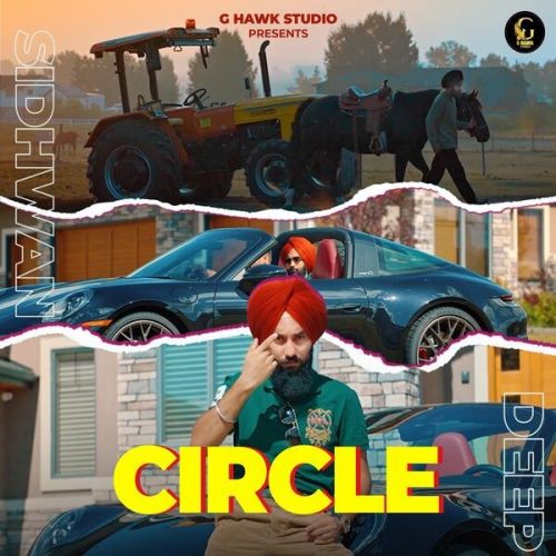 Circle Deep Sidhwan mp3 song free download, Circle Deep Sidhwan full album