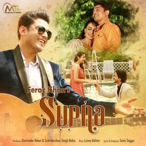 Supna Feroz Khan mp3 song free download, Supna Feroz Khan full album
