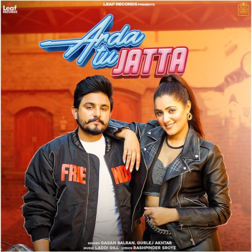 Arda Tu Jatta Gagan Balran, Gurlez Akhtar mp3 song free download, Arda Tu Jatta Gagan Balran, Gurlez Akhtar full album