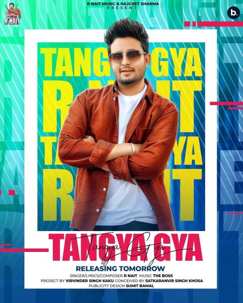 Tangya Gya R Nait mp3 song free download, Tangya Gya R Nait full album