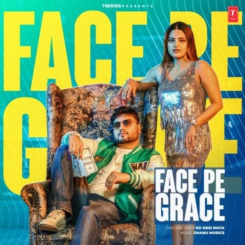 Face Pe Grace KD Desi Rock mp3 song free download, Face Pe Grace KD Desi Rock full album