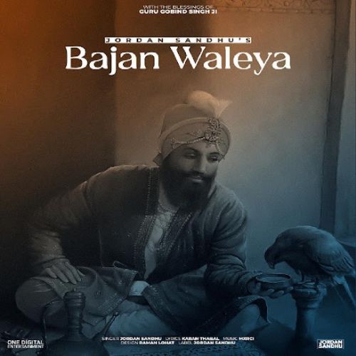 Bajan Waleya Jordan Sandhu mp3 song free download, Bajan Waleya Jordan Sandhu full album