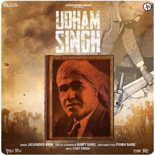 Udham Singh Jaswinder Brar mp3 song free download, Udham Singh Jaswinder Brar full album