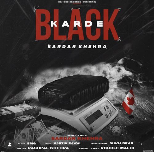 Black Karde Sardar Khehra mp3 song free download, Black Karde Sardar Khehra full album