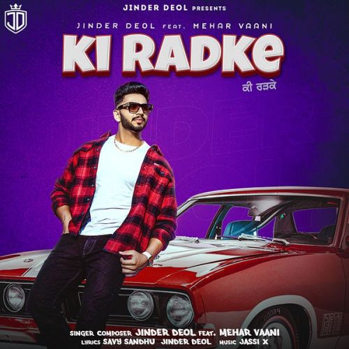 Ki Radke Jinder Deol mp3 song free download, Ki Radke Jinder Deol full album