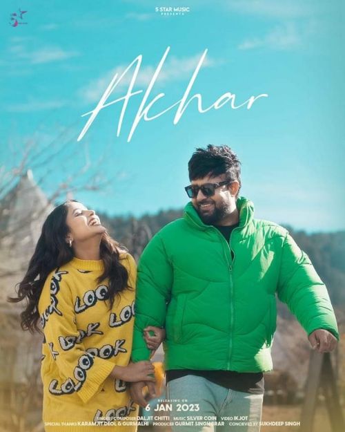 Akhar Daljit Chitti mp3 song free download, Akhar Daljit Chitti full album