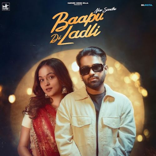 Bappu Di Ladli Nav Sandhu mp3 song free download, Bappu Di Ladli Nav Sandhu full album