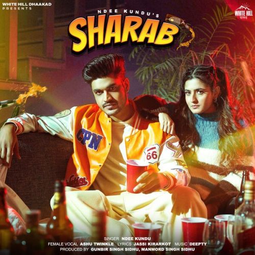 Sharab Ndee Kundu, Ashu Twinkle mp3 song free download, Sharab Ndee Kundu, Ashu Twinkle full album