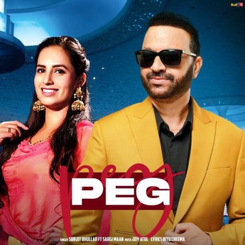 Peg Surjit Bhullar mp3 song free download, Peg Surjit Bhullar full album