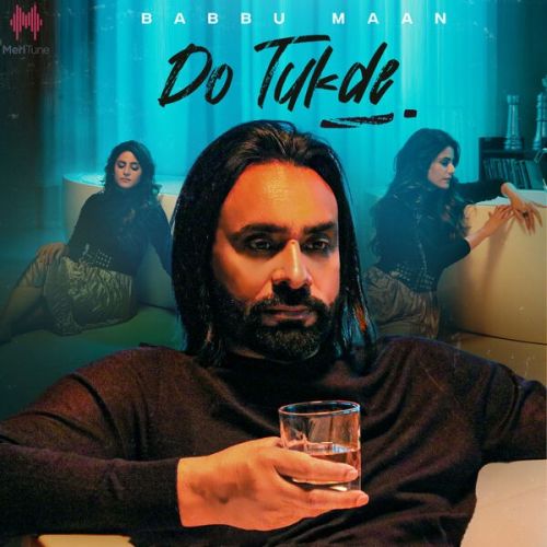 Do Tukde Babbu Maan mp3 song free download, Do Tukde Babbu Maan full album