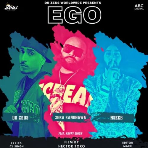 Ego Zora Randhawa mp3 song free download, Ego Zora Randhawa full album