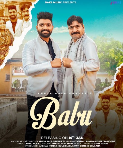 Babu Khasa Aala Chahar mp3 song free download, Babu Khasa Aala Chahar full album