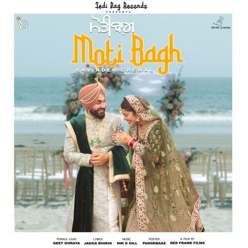 Moti Bagh Ravinder Grewal mp3 song free download, Moti Bagh Ravinder Grewal full album