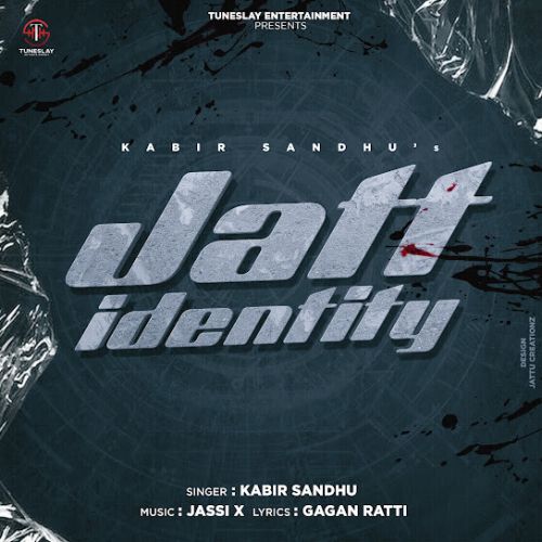 Jatt Identity Kabir Sandhu mp3 song free download, Jatt Identit Kabir Sandhu full album