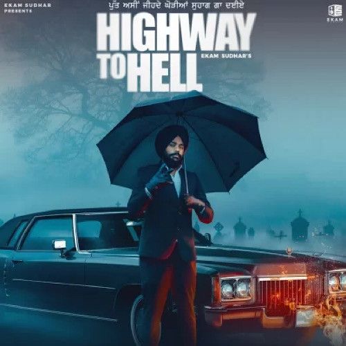 Highway To Hell Ekam Sudhar mp3 song free download, Highway To Hell Ekam Sudhar full album