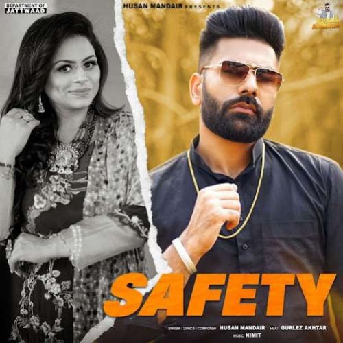 Safety Husan Mandair mp3 song free download, Safety Husan Mandair full album