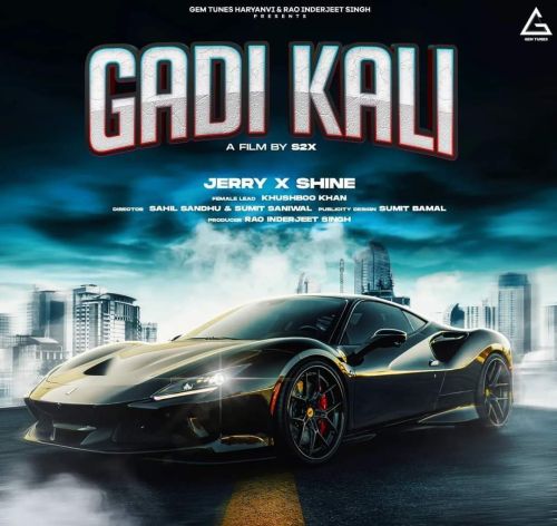 Gadi Kali Jerry mp3 song free download, Gadi Kali Jerry full album