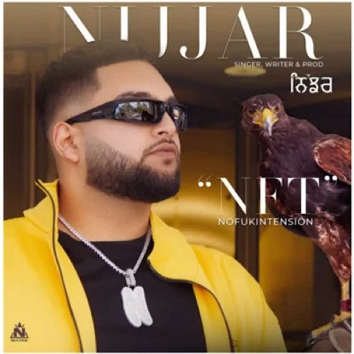 NFT Nijjar mp3 song free download, NFT Nijjar full album