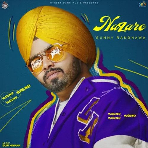 Nazare Sunny Randhawa mp3 song free download, Nazare Sunny Randhawa full album