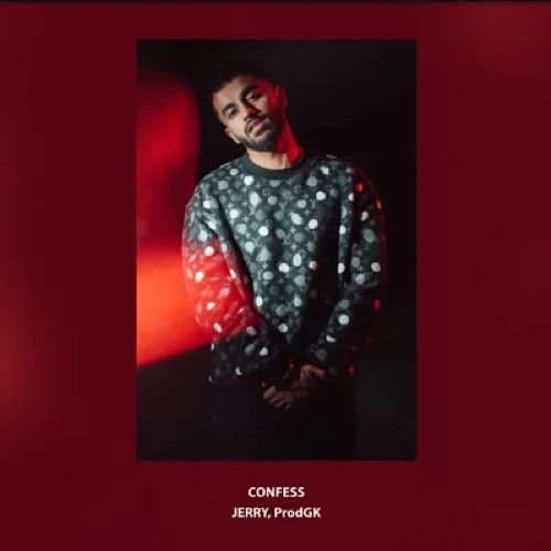 Confess Jerry mp3 song free download, Confess Jerry full album