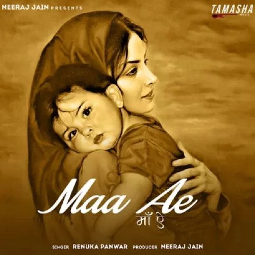 Maa Ae Renuka Panwar mp3 song free download, Maa Ae Renuka Panwar full album