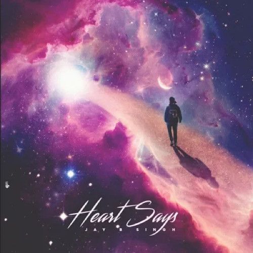 Heart Says JayB Singh mp3 song free download, Heart Says JayB Singh full album